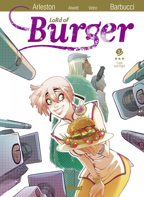 Lord of Burger tome 3 : Cook and Fight