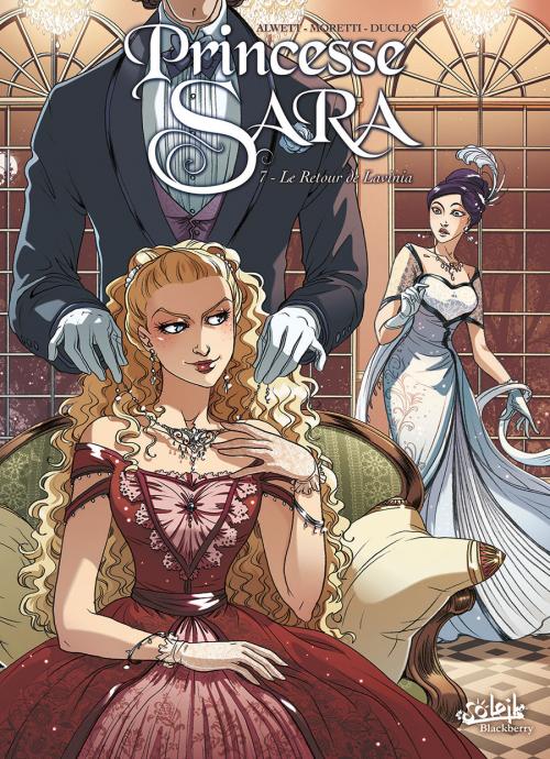 Princesse Sara tome 7 : Le Retour de Lavinia