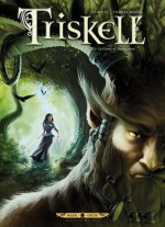 Triskell tome 3 : Le Cornu de Brocéliande