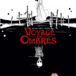 Voyage aux Ombres N&B