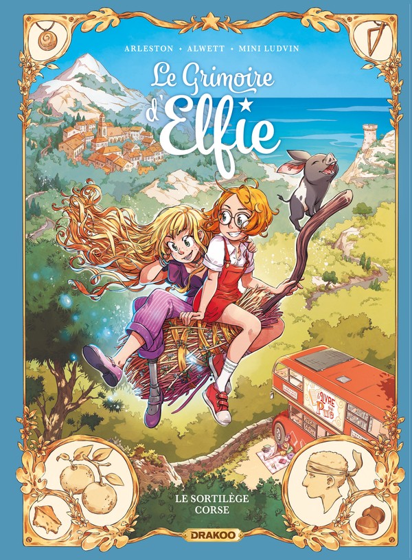 Couverture du Grimoire d’Elfie, tome 6 : Le Sortilège corse