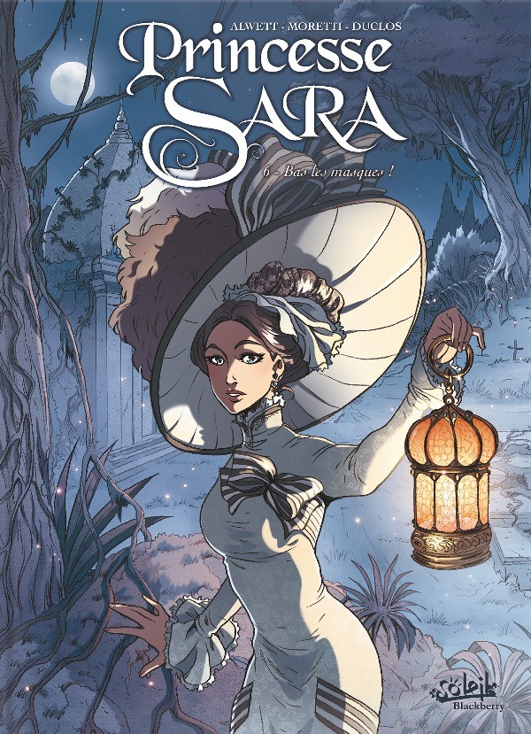 Princesse Sara, tome 6 : Bas les masques !